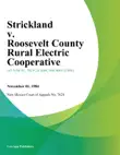 Strickland v. Roosevelt County Rural Electric Cooperative synopsis, comments