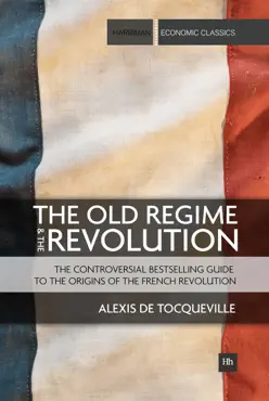 the old regime and the revolution book cover image