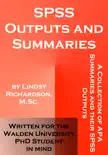 SPSS Outputs and Summaries sinopsis y comentarios