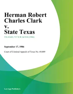 herman robert charles clark v. state texas book cover image