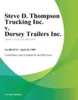 Steve D. Thompson Trucking Inc. v. Dorsey Trailers Inc. synopsis, comments