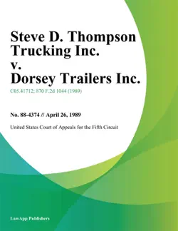 steve d. thompson trucking inc. v. dorsey trailers inc. book cover image