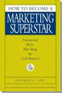 how to become a marketing superstar book cover image