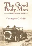 The Good Body Man synopsis, comments