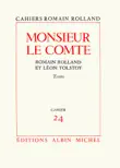 Monsieur le comte - Romain Rolland et Léon Tolstoï sinopsis y comentarios