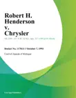 Robert H. Henderson v. Chrysler synopsis, comments