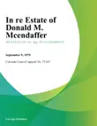 In Re Estate of Donald M. Mcendaffer synopsis, comments