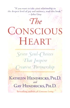 the conscious heart book cover image