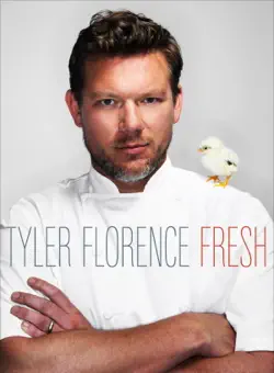 tyler florence fresh book cover image