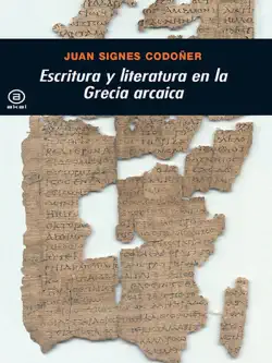 escritura y literatura en la grecia arcaica imagen de la portada del libro