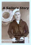 A Sailor's Story sinopsis y comentarios