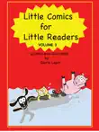 Little Comics for Little Readers, Volume 3 sinopsis y comentarios