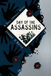 Day of the Assassins synopsis, comments