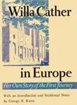 Willa Cather In Europe sinopsis y comentarios