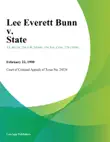 Lee Everett Bunn v. State synopsis, comments