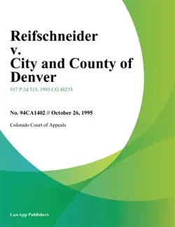 reifschneider v. city and county of denver imagen de la portada del libro