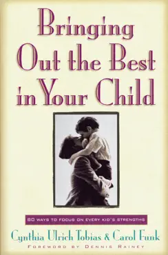 bringing out the best in your child book cover image