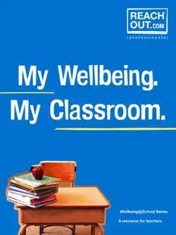 my wellbeing. my classroom. book cover image