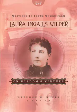 writings to young women from laura ingalls wilder - volume one book cover image