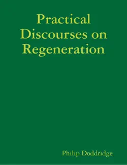 practical discourses on regeneration book cover image