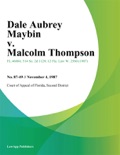 Dale Aubrey Maybin v. Malcolm Thompson book summary, reviews and downlod