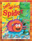 Incy Wincy Spider and Friends synopsis, comments