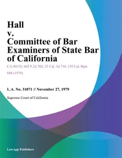 hall v. committee of bar examiners of state bar of california book cover image
