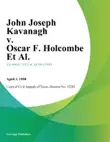 John Joseph Kavanagh v. Oscar F. Holcombe Et Al. synopsis, comments