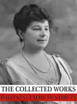 The Collected Works of Baroness Emmuska Orczy synopsis, comments