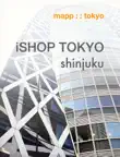 IShop Tokyo Shinjuku synopsis, comments