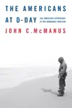 The Americans at D-Day synopsis, comments