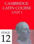 Cambridge Latin Course (4th Ed) Unit 1 Stage 12 e-book