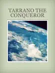 Tarrano the Conqueror sinopsis y comentarios