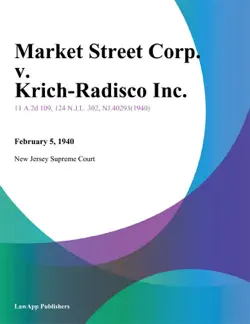 218-220 market street corp. v. krich-radisco inc. book cover image