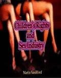 Children's Rights and Sex Industry book summary, reviews and download