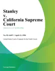 Stanley v. California Supreme Court synopsis, comments
