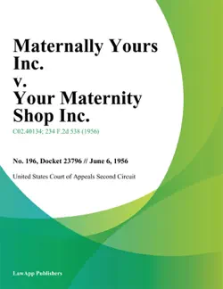 maternally yours inc. v. your maternity shop inc. book cover image