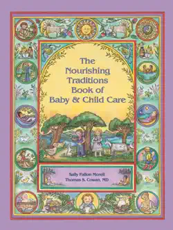 the nourishing traditions book of baby & child care book cover image