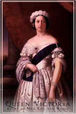 queen victoria - her life and reign book cover image