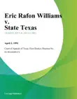 Eric Rafon Williams v. State Texas synopsis, comments