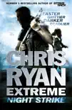Chris Ryan Extreme: Night Strike sinopsis y comentarios