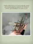 The Pirates of Malabar and an Englishwoman In India Two Hundred Years Ago sinopsis y comentarios