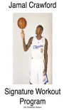 Jamal Crawford Signature Workout Program synopsis, comments
