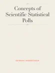 Concepts of Scientific Statistical Polls synopsis, comments
