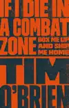 If I Die in a Combat Zone synopsis, comments