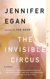The Invisible Circus synopsis, comments