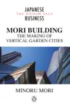 MORI Building synopsis, comments
