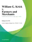 William G. Krick v. Farmers and Merchants synopsis, comments