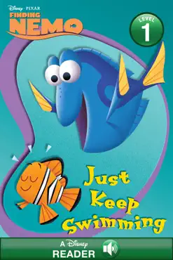 finding nemo: just keep swimming! book cover image