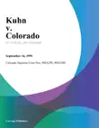 Kuhn V. Colorado synopsis, comments